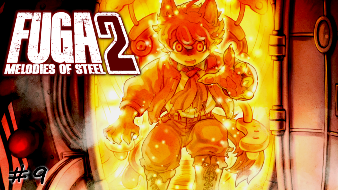 Фатальная одержимость Молта - #9 - Fuga Melodies of Steel 2