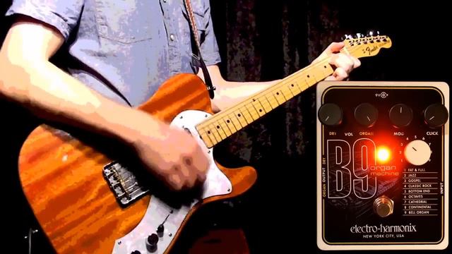 EHX electro-harmonix B9 Organ Machine full-production demo смотреть онлайн