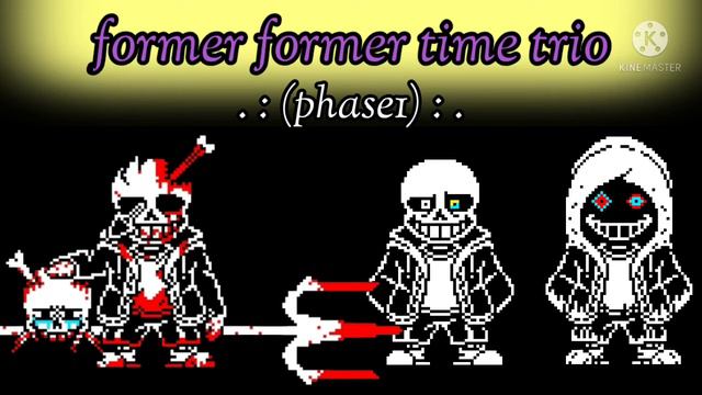 Former Former Time Trio Phase1