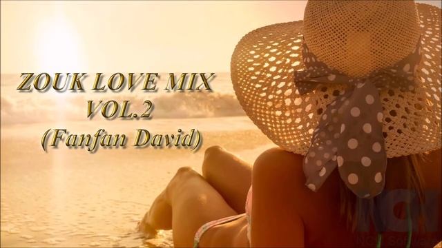 ZOUK LOVE VOL.2 смотреть онлайн