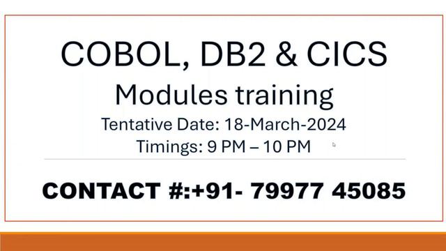 COBOL DB2 CICS Modules training from March 2024 | 7997745085 | 9 PM - 10 PM смотреть онлайн