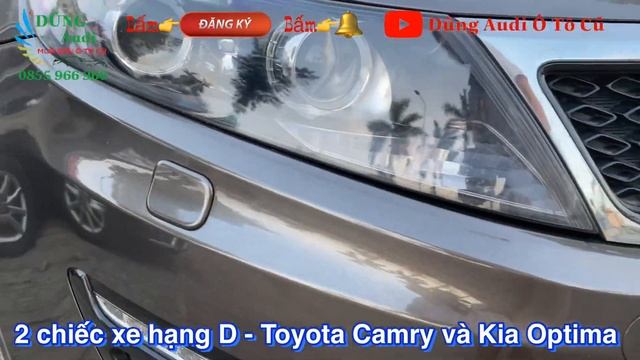 Trang thiết bị 2 xe hạng D - Toyota Camry và Kia Optima có gì khác nhau - Đời và giá gần như nhau смотреть онлайн