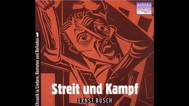 Ernst Busch - Der Revoluzzer
