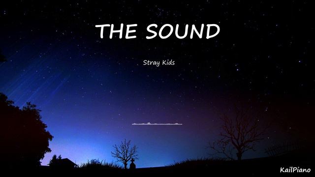 Stray Kids(스트레이 키즈) / THE SOUND / Piano Cover смотреть онлайн