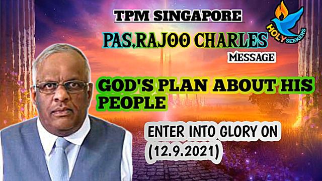 🔴TPM SINGAPORE | PAS.RAJOO CHARLES | MESSAGE | GOD'S PLAN ABOUT HIS PEOPLE | HOLYSEEKERS | смотреть онлайн