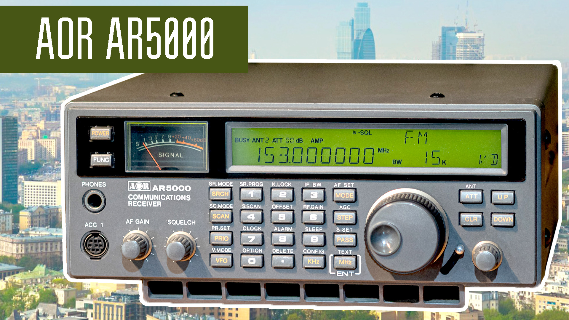 AOR AR5000 широкодиапазонный приёмник. Подробный обзор и работа. смотреть онлайн