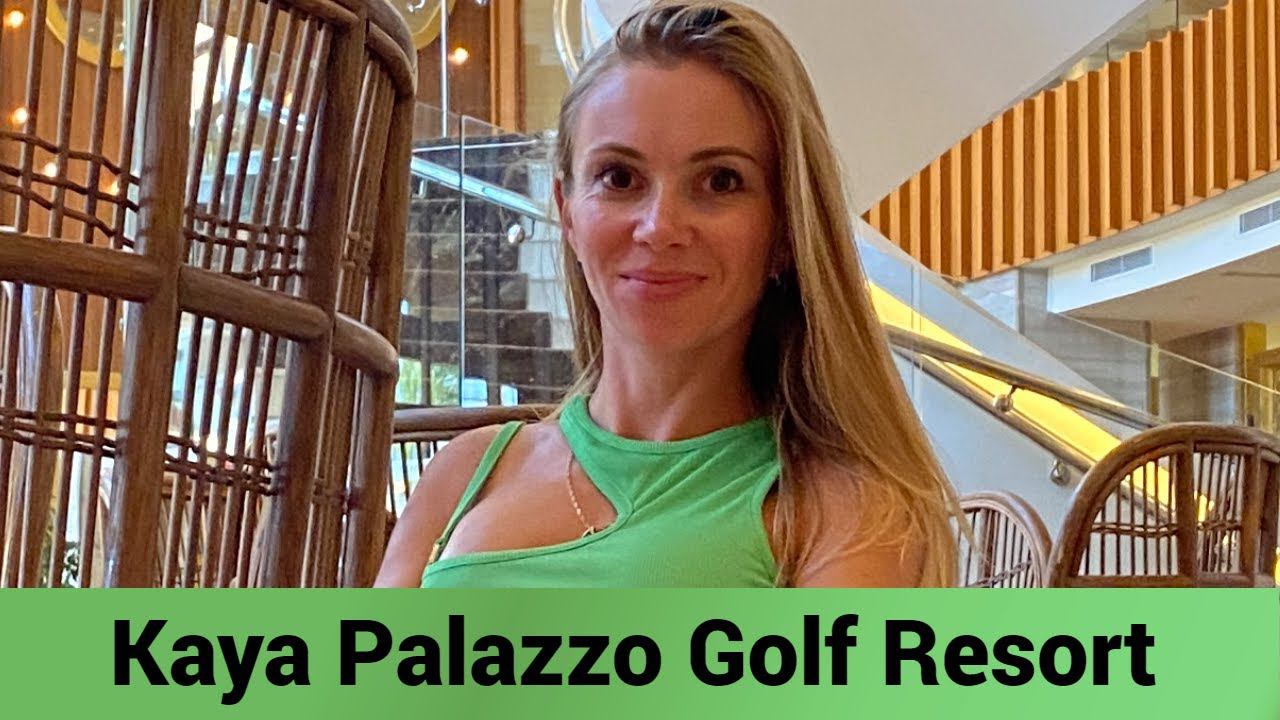 Kaya Palazzo Golf Resort Hotel Belek - ПОДРОБНЫЙ ОБЗОР смотреть онлайн