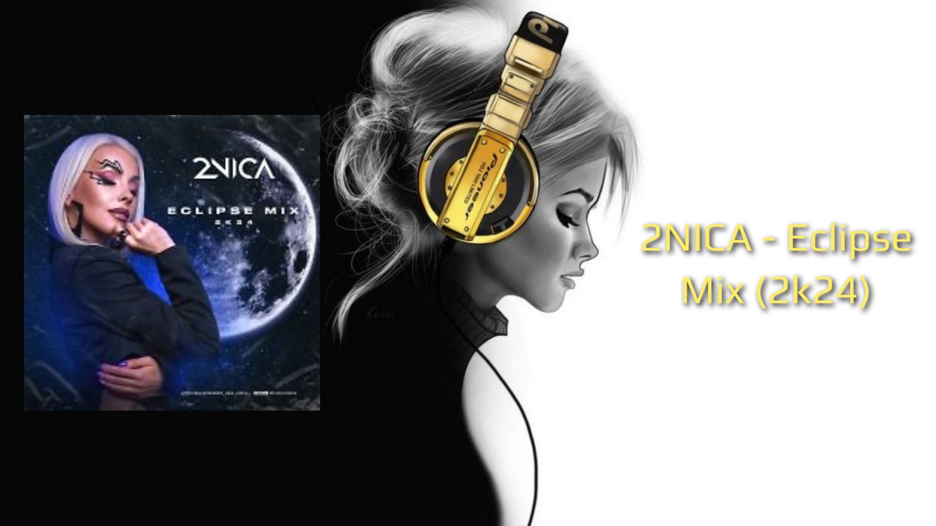2NICA - Eclipse Mix (2k24)