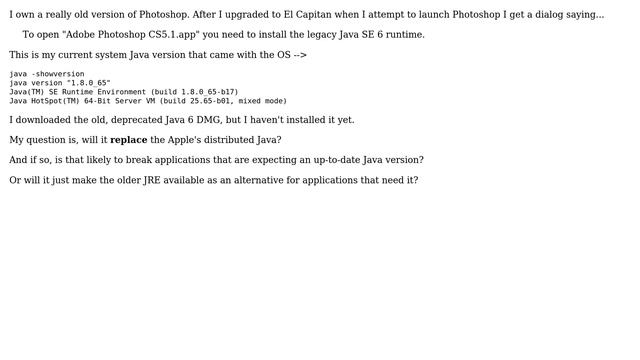 If I install an older, deprecated Java runtime, will that mess up applications that use the... смотреть онлайн