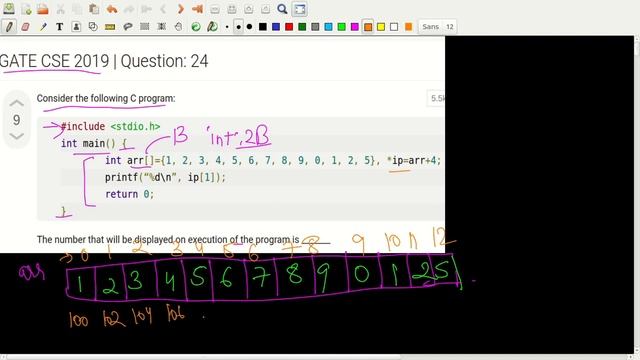 GATE 2019 CS/IT C PROGRAMMING | int arr[]={1,2,3,4,5..} , *ip=arr+4 | Number that will be displayed смотреть онлайн