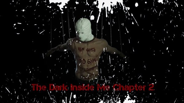 The Dark Inside Me Chapter 2 Обзор Геймплей