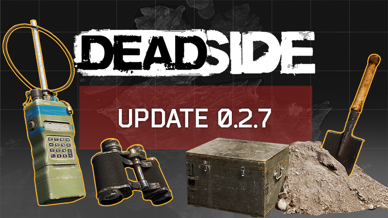 Deadside обновление 0.2.7 Ребаланс оружия Клады ★ 05.03.2022 PVE ★ смотреть онлайн