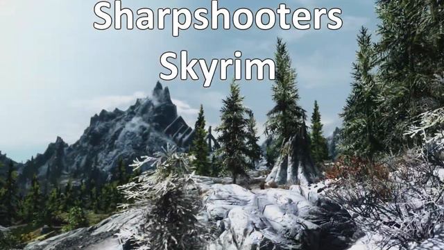 Skyrim Extreme HD Vision Graphics Sharpshooter Mod Everything ultra смотреть онлайн