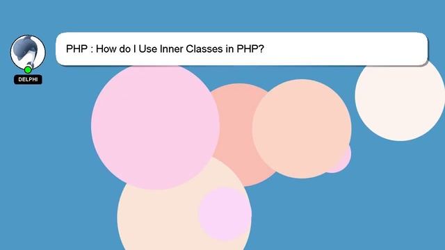 PHP : How do I Use Inner Classes in PHP? смотреть онлайн