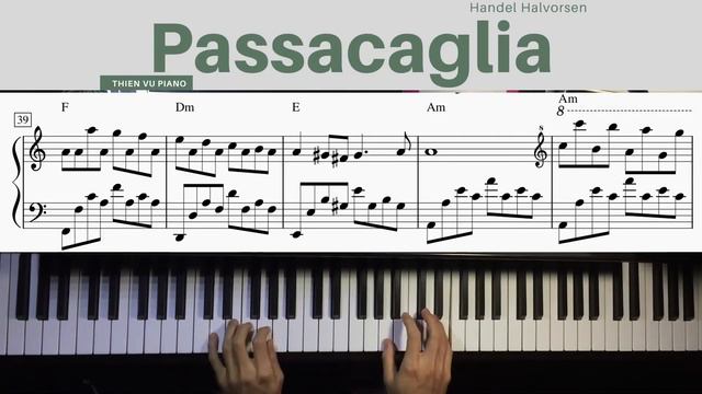 PASSACAGLIA - Handel Halvorsen | Piano Tutorial - Sheet Music | THIEN VU Piano смотреть онлайн