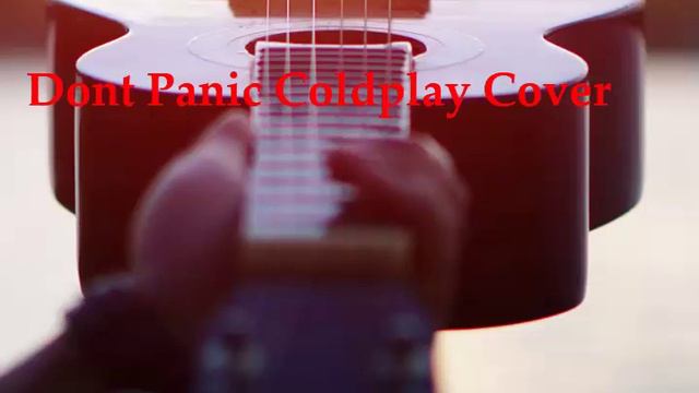Dont Panic Coldplay Cover смотреть онлайн