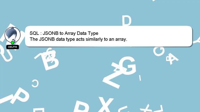 SQL : JSONB to Array Data Type смотреть онлайн