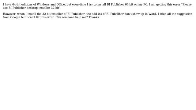 Error - "Please use BI Publisher desktop installer 32 bit" but Office is 64 bit смотреть онлайн