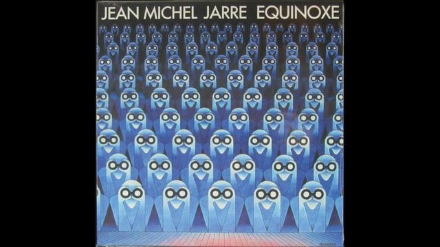 Jean Michel Jarre - Equinoxe смотреть онлайн