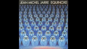 Jean Michel Jarre - Equinoxe