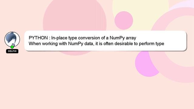 PYTHON : In-place type conversion of a NumPy array смотреть онлайн