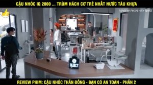 [Review Phim]  Bạn Có An Toàn - Phần 2  | Review Phim Hay Nhất