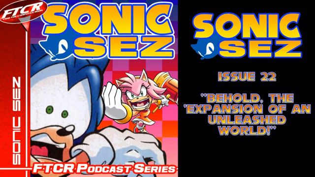 Sonic Sez: Issue 22 ''Behold, The Expansion of an Unleashed World!'' смотреть онлайн