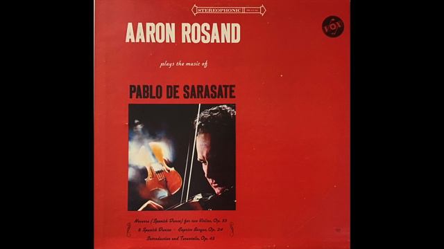 Aaron Rosand Performs Eight Spanish Dances By Sarasate