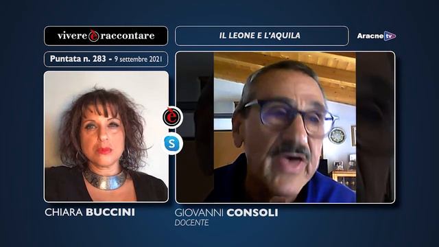 vivere è raccontare – Puntata n. 283 – Giovanni CONSOLI, Il leone e l’aquila смотреть онлайн
