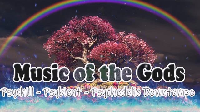 PsyBass - Psybient - Psychedelic Downtempo Music Mix