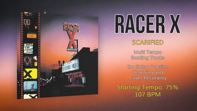 RACER X - Scarified - 75% Tempo (107 BPM) Backing Track смотреть онлайн