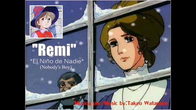 Remi(Nobody's boy)/Remi ( el niño de nadie):Remi & Mrs.Milligan смотреть онлайн