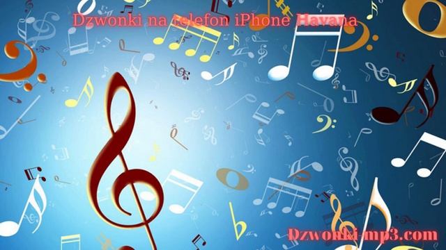 Dzwonki na telefon iPhone Havana | Dzwonki-Mp3.com смотреть онлайн