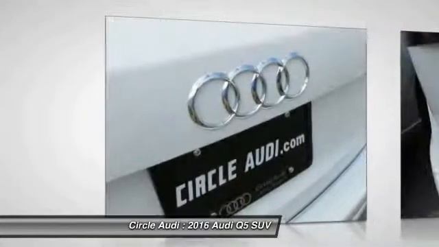 2016 Audi Q5 Long Beach CA 208463 смотреть онлайн