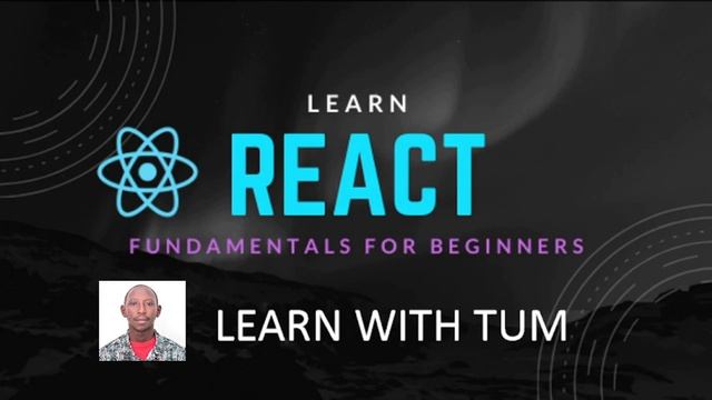 Learn React Fundamentals for beginners_1_Introduction to the course смотреть онлайн