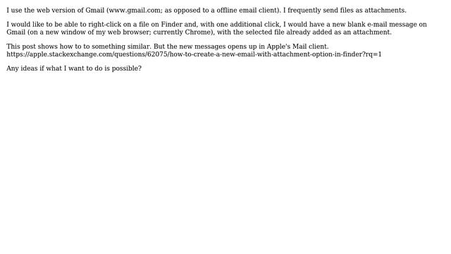 Apple: Create 'New Email with Attachment (via web-based Gmail)' option in Finder? смотреть онлайн