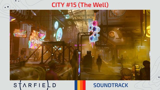 Starfield | City #15 ♪ (The Well) [Soundtrack] смотреть онлайн
