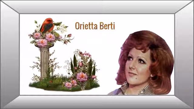IO CHE AMO SOLO TE (ORIETTA BERTI) смотреть онлайн