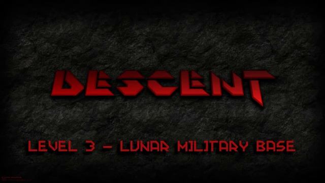 Descent (General MIDI Soundtrack) - Level 3 (Lunar Military Base) смотреть онлайн