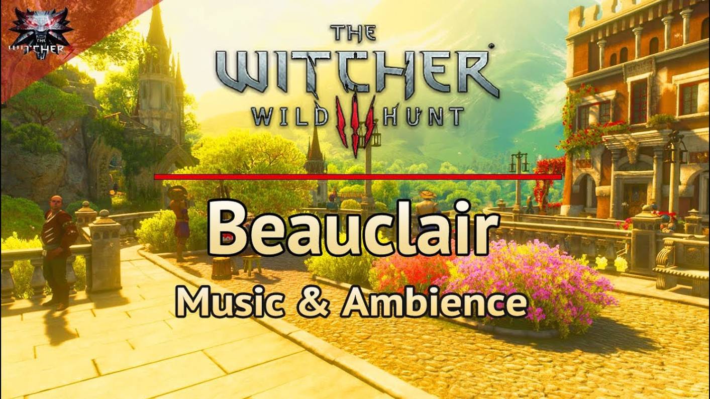 The Witcher 3｜Beauclair｜Ambient of Toussaint | Ведьмак 3 - Атмосфера Туссента смотреть онлайн
