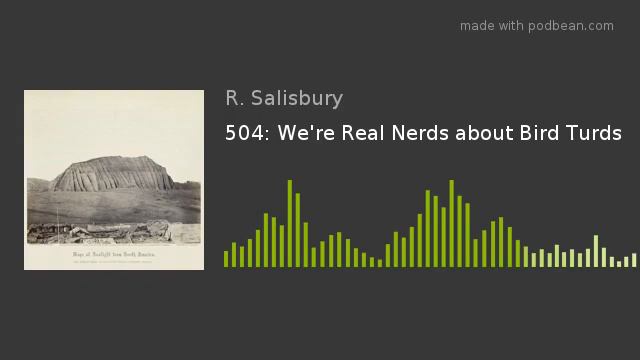 504: We're Real Nerds about Bird Turds смотреть онлайн