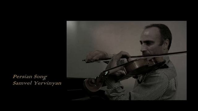 Samvel Yervinyan, Persian Song