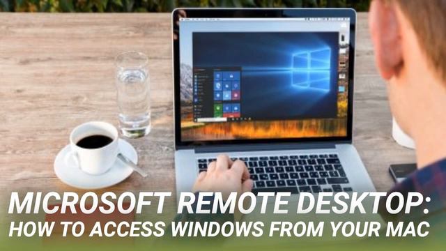 Microsoft Remote Desktop: How to Access Windows From Your Mac смотреть онлайн