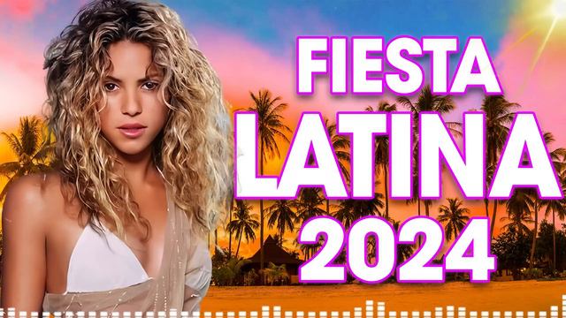 SHAKIRA, BAD BUNNY, KAROL G, MALUMA ✨ FIESTA LATINA MIX 2024 🌞 POP LATINO 2024 смотреть онлайн