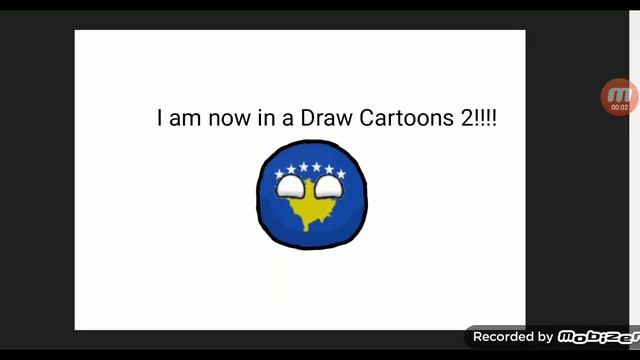 Incoming the new Draw Cartoons 2 of KosovoCountryBallFan Animations!!! смотреть онлайн