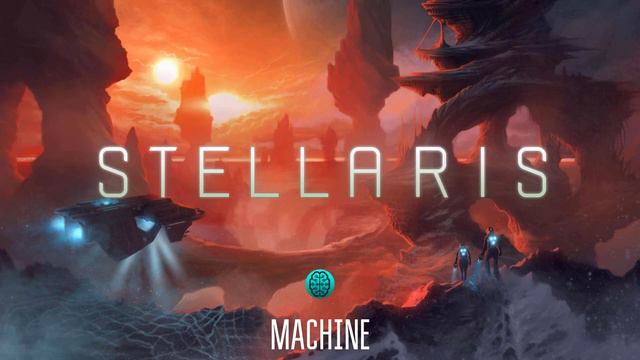 Stellaris Advisor Voices - Machine смотреть онлайн