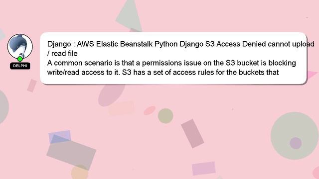 Django : AWS Elastic Beanstalk Python Django S3 Access Denied cannot upload / read file смотреть онлайн