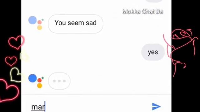 Love Proposal To Google Assistant | Mokka Chat Da | Love Proposal