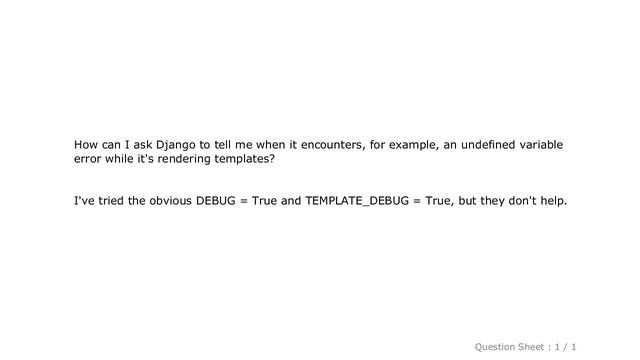 Django : Show undefined variable errors in Django templates? смотреть онлайн