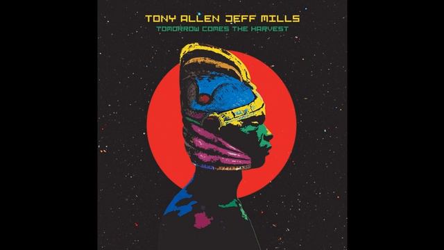 Tony Allen & Jeff Mills - The Night Watcher смотреть онлайн